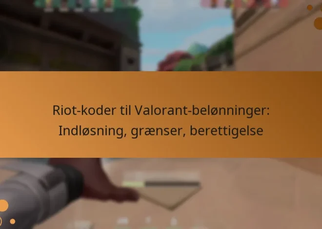 Riot-koder til Valorant-belønninger: Indløsning, grænser, berettigelse