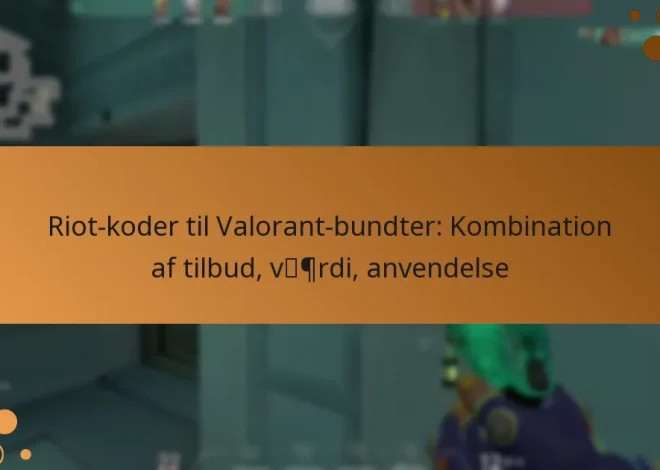 Riot-koder til Valorant-bundter: Kombination af tilbud, værdi, anvendelse