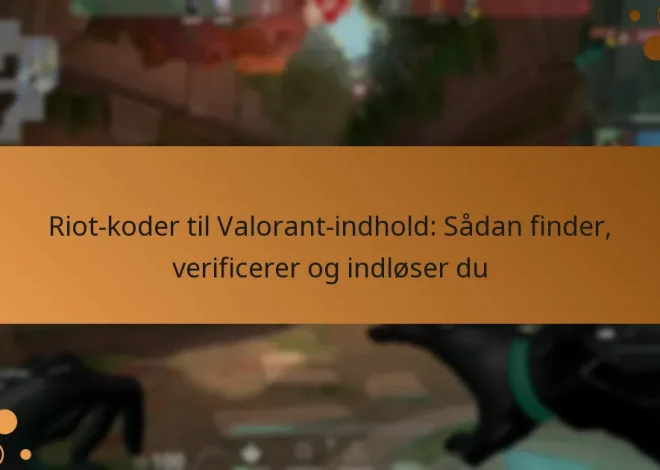 Riot-koder til Valorant-indhold: Sådan finder, verificerer og indløser du