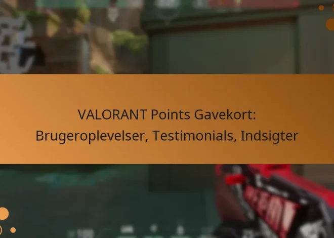 VALORANT Points Gavekort: Brugeroplevelser, Testimonials, Indsigter