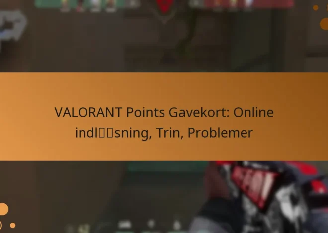 VALORANT Points Gavekort: Online indløsning, Trin, Problemer