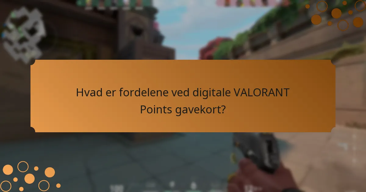 Hvad er forskellene mellem fysiske og digitale VALORANT Points gavekort?
