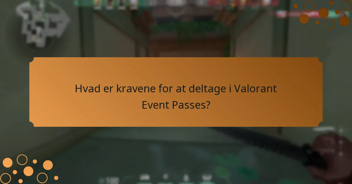 Hvilke udfordringer står spillerne over for med Valorant Event Passes?