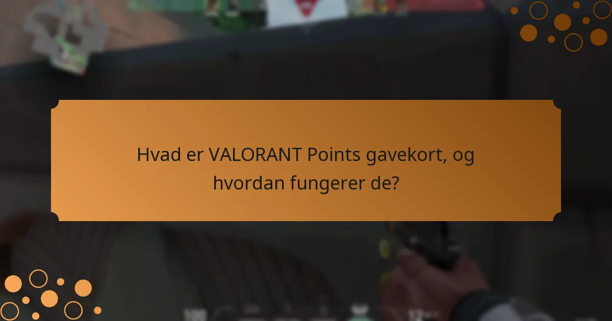 Hvordan kan jeg indløse Valorant Points gavekort?