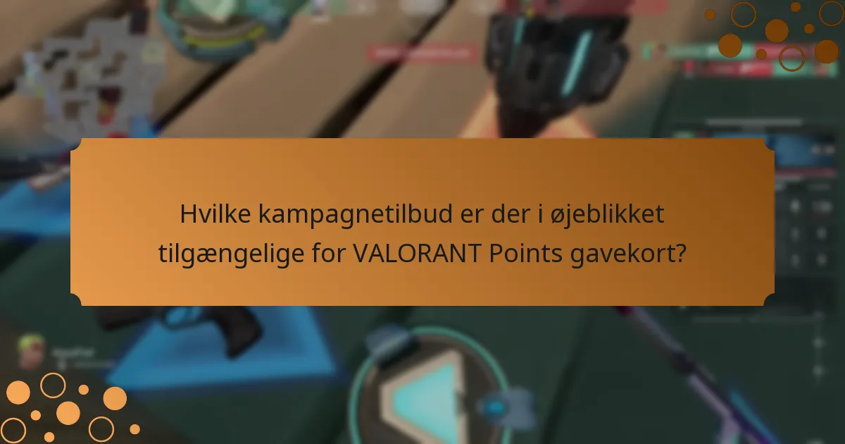 Hvilke sæsonbestemte tilbud kan forventes for VALORANT Points gavekort?