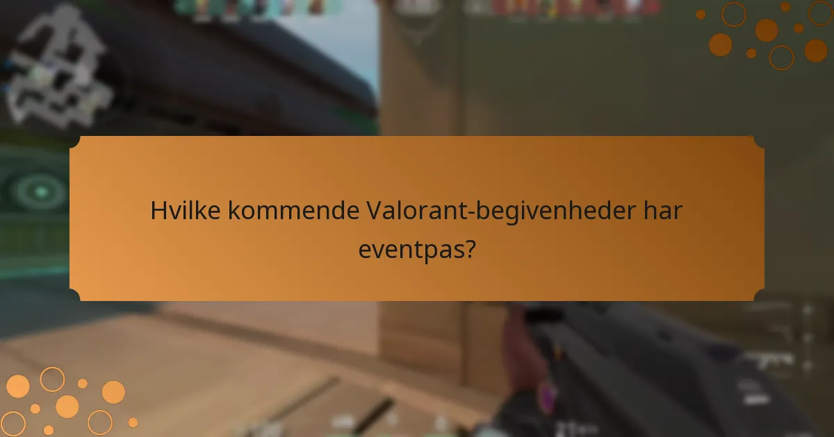 Hvad er udfordringerne og overvejelserne ved eventpas?