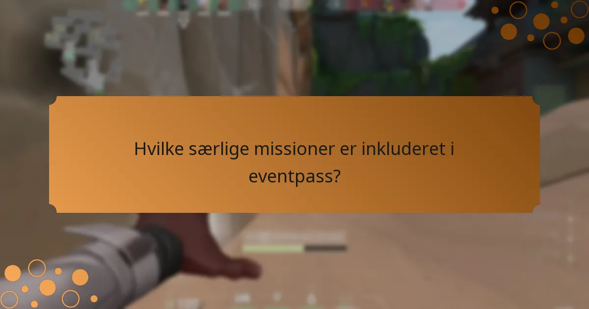 Hvilke fordele får spillerne fra eventpass?