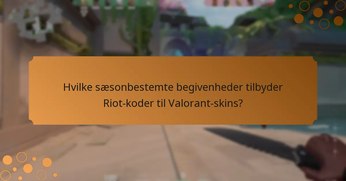 Hvilke særlige tilbud er tilgængelige for Valorant-skins?