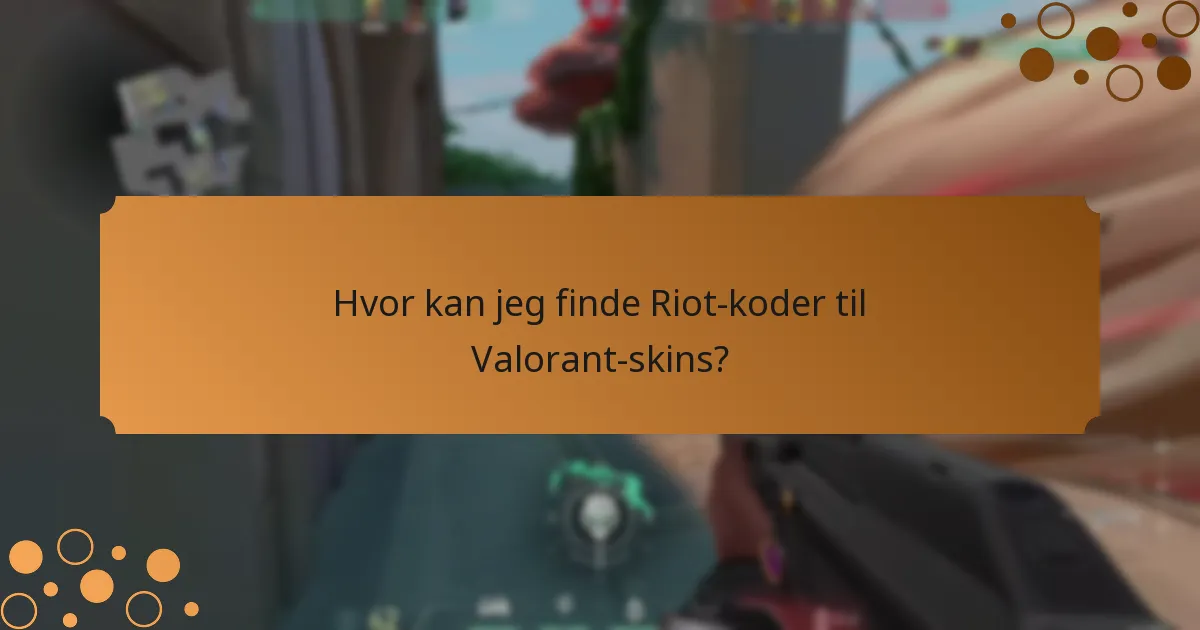 Hvornår udløber Riot-koder?