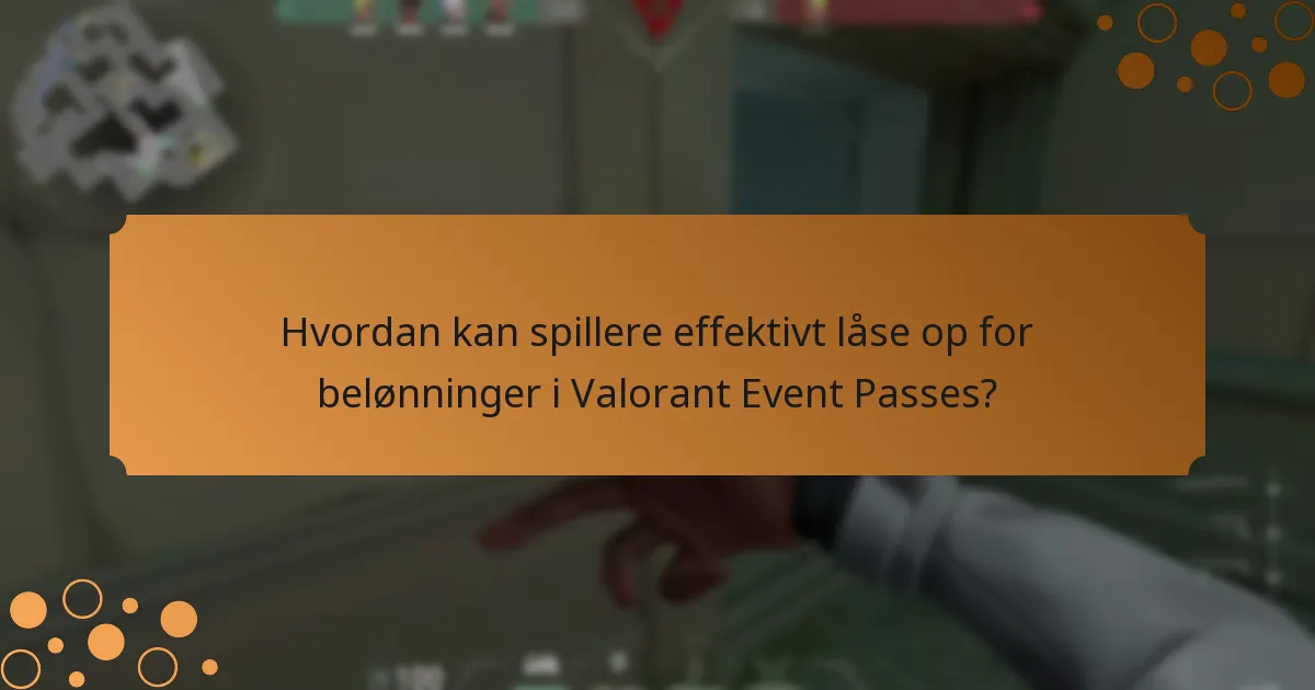 Hvordan sammenlignes Valorant Event Passes med tidligere begivenheder og lignende spil?